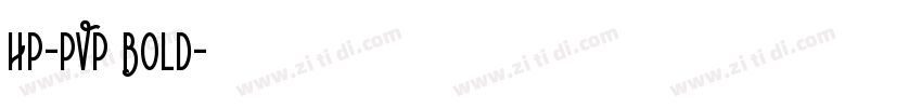 HP-PVP Bold字体转换